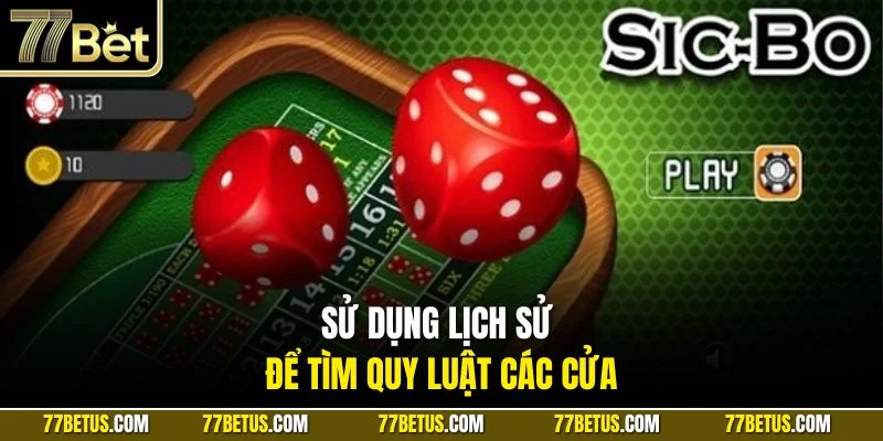 Sử dụng lịch sử để tìm quy luật các cửa