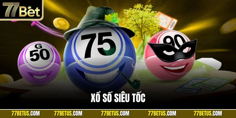 Xổ số siêu tốc